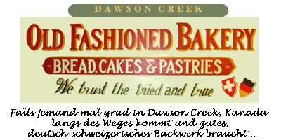 Old Fashioned Bakery in Dawson Creek, British Columbia, Kanada